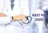 NEET PG 2025 പരീക്ഷ മാറ്റി